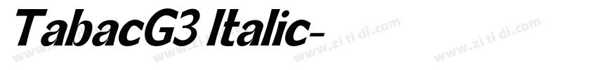 TabacG3 Italic字体转换